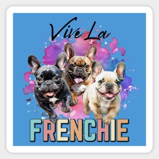 Vive La Frenchie! Sticker